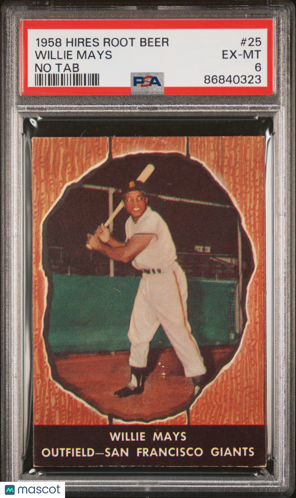 1958 Hires Root Beer Willie Mays #25 No Tab PSA 6