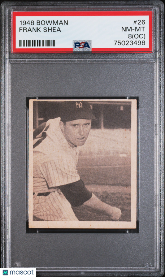 1948 Bowman Frank Shea #26 PSA 8 Oc
