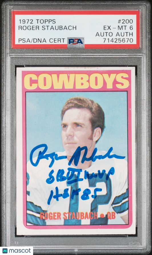 1972 Topps Roger Staubach #200 PSA 6 Auto A