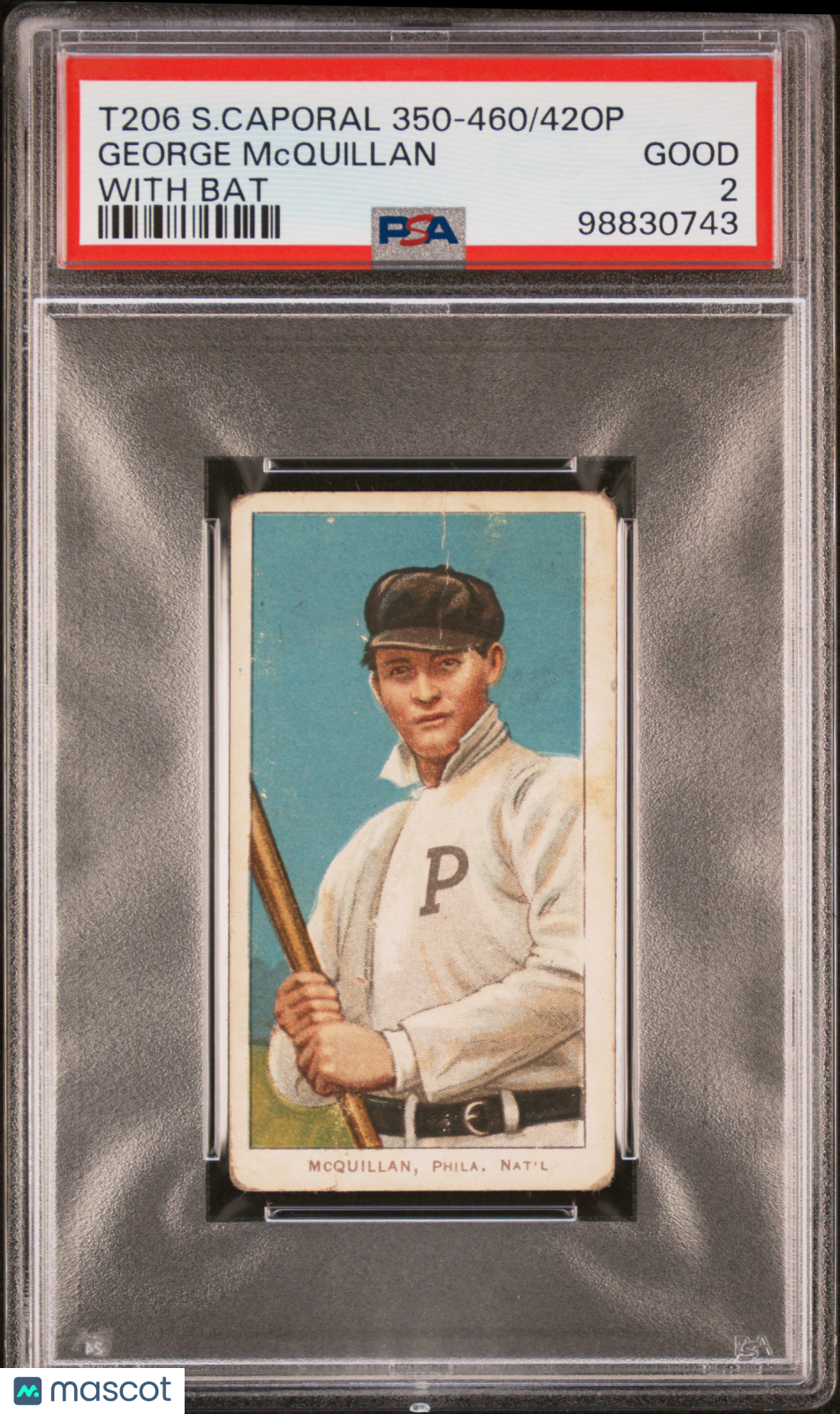 1909-11 T206 Sweet Caporal 350-460/42op George Mcquillan With Bat PSA 2