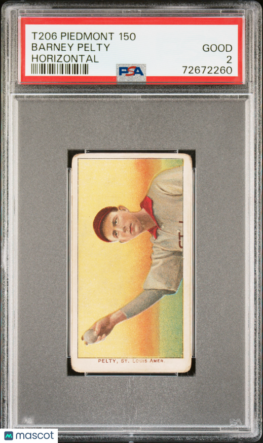 1909-11 T206 Piedmont 150 Barney Pelty Horizontal PSA 2