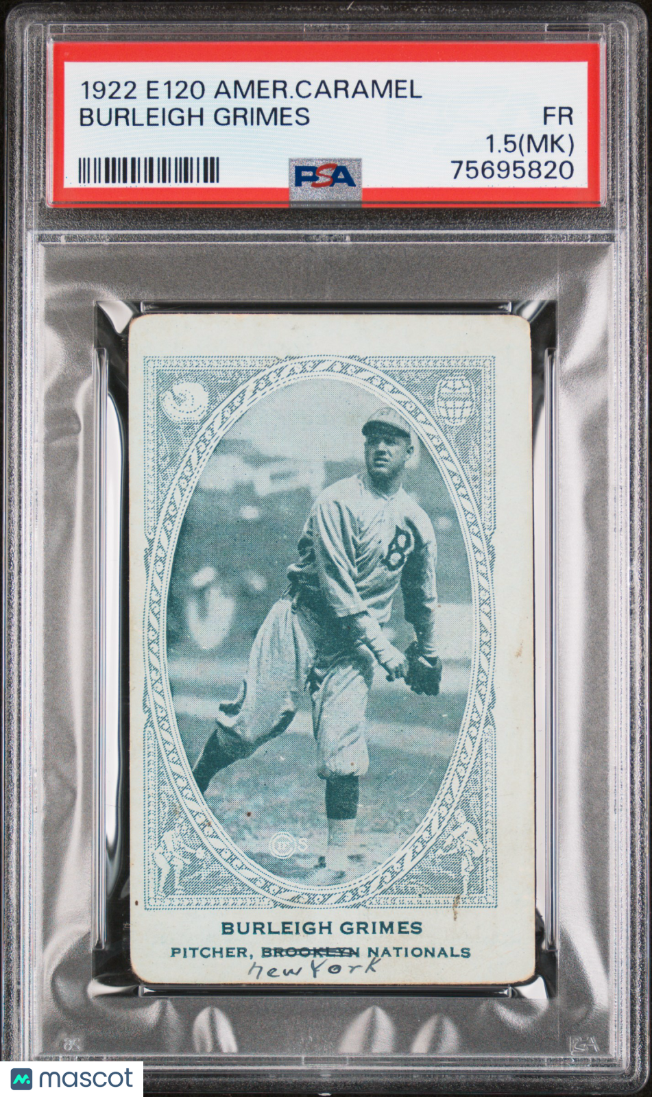 1922 E120 American Caramel Burleigh Grimes PSA 1.5 MK