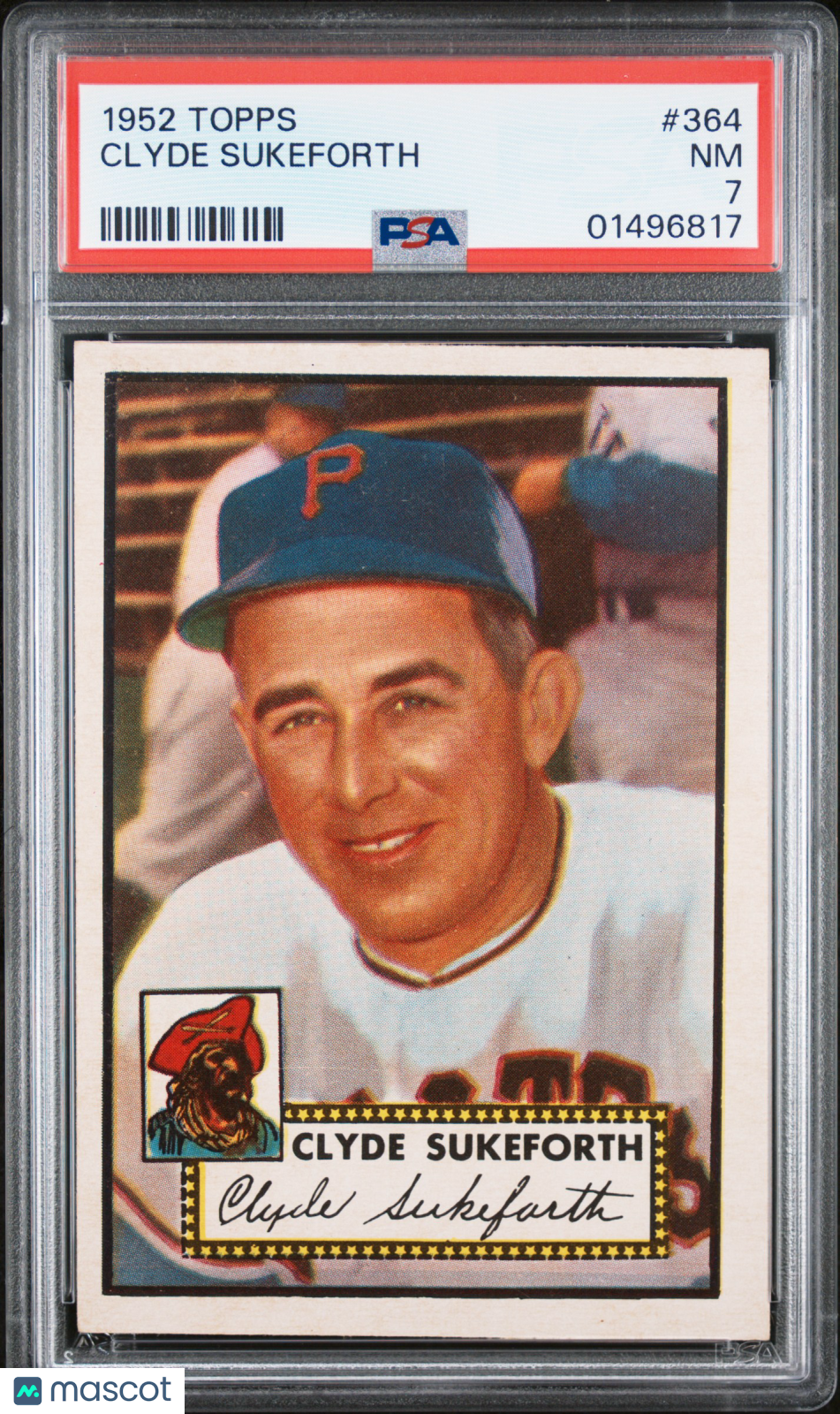 1952 Topps Clyde Sukeforth #364 PSA 7