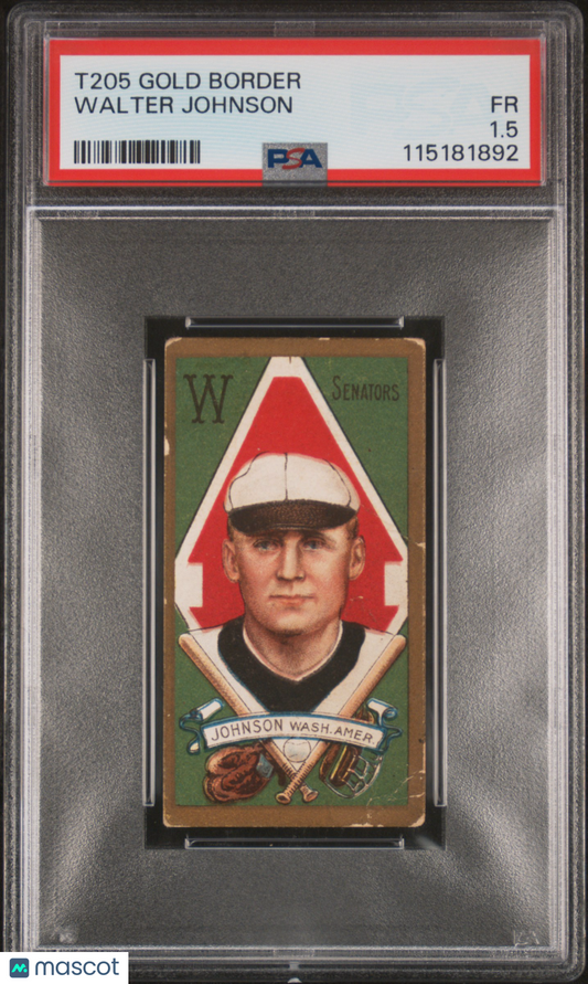 1911 T205 Gold Border Walter Johnson PSA 1.5