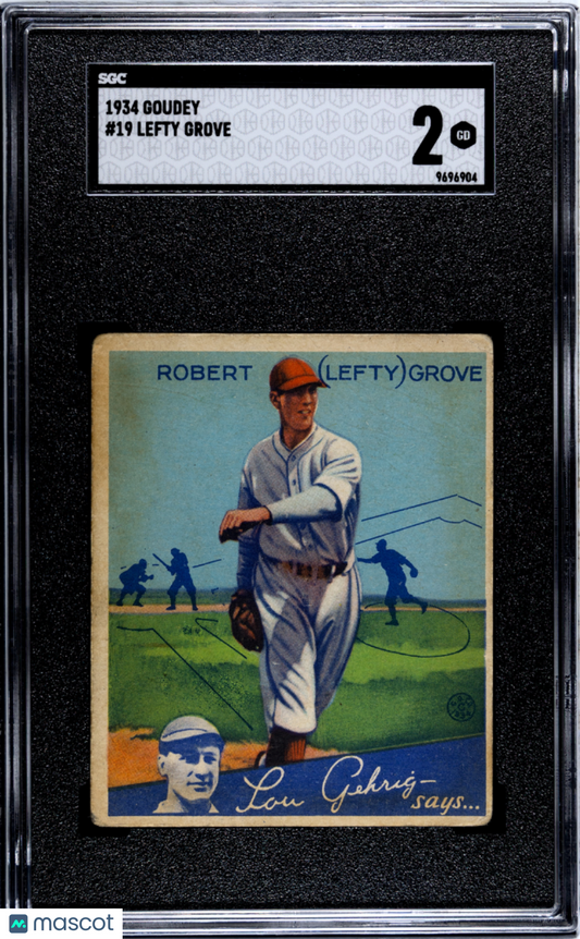 1934 Goudey Lefty Grove #19 SGC 2