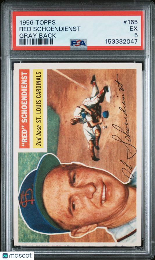 1956 Topps Red Schoendienst #165 Gray Back PSA 5