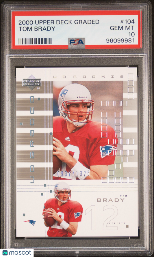 2000 Upper Deck Graded Tom Brady #104 0937/1325 PSA 10