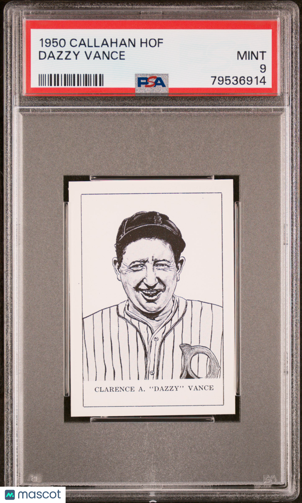 1950 Callahan Hall Of Fame Dazzy Vance PSA 9