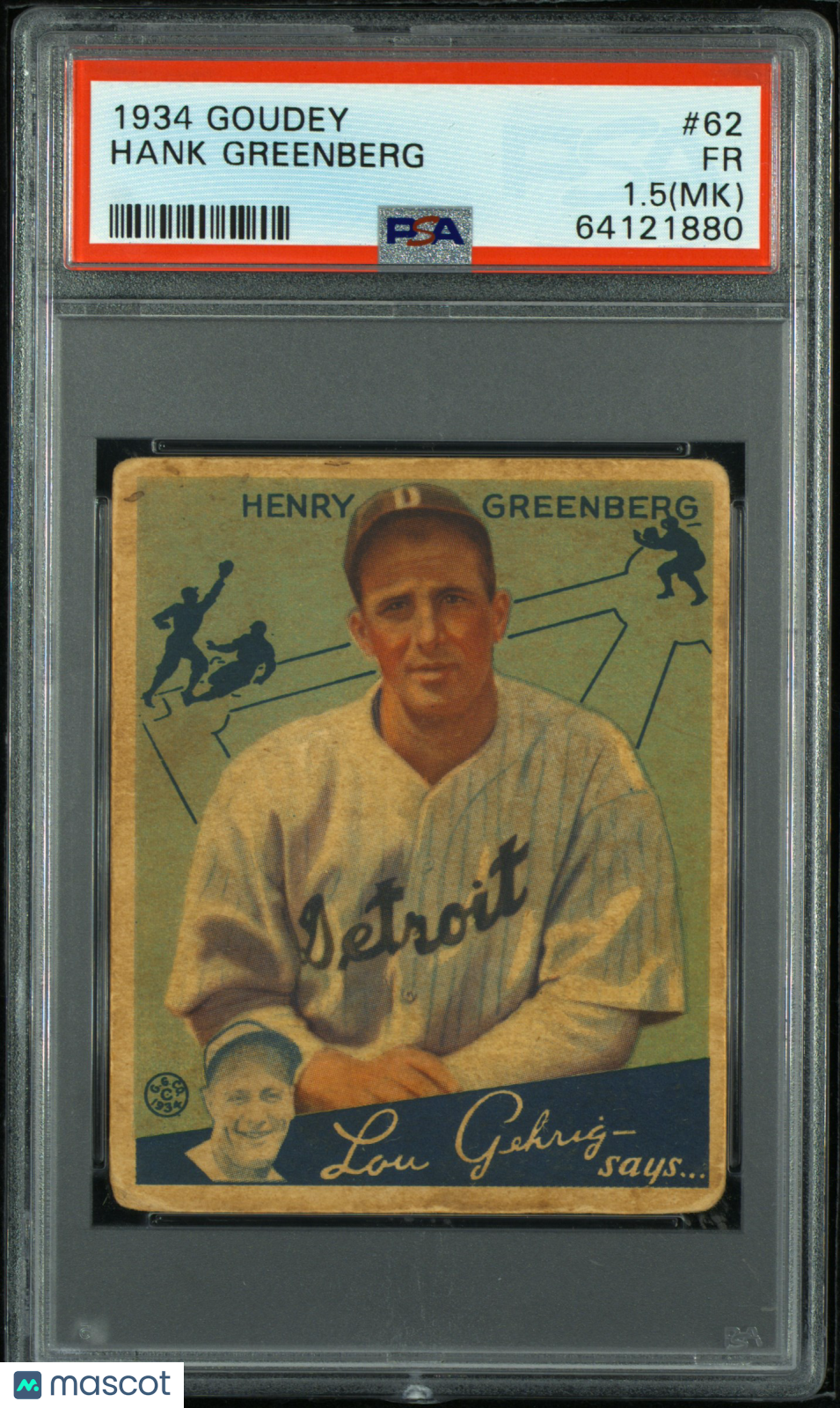 1934 Goudey Hank Greenberg #62 PSA 1.5 MK