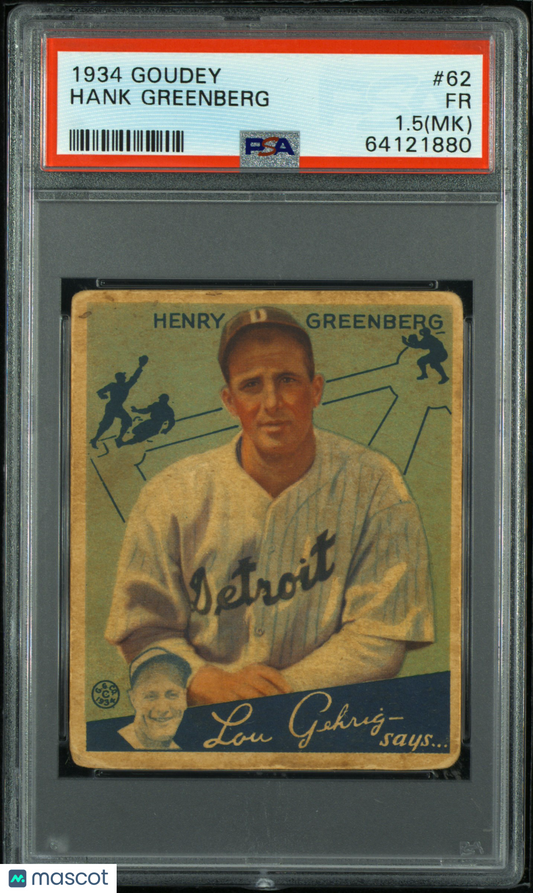 1934 Goudey Hank Greenberg #62 PSA 1.5 MK