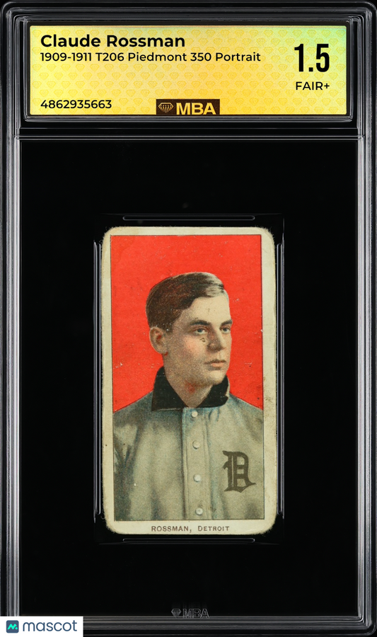 1911 T206 Claude Rossman Piedmont 350 MBA 1.5