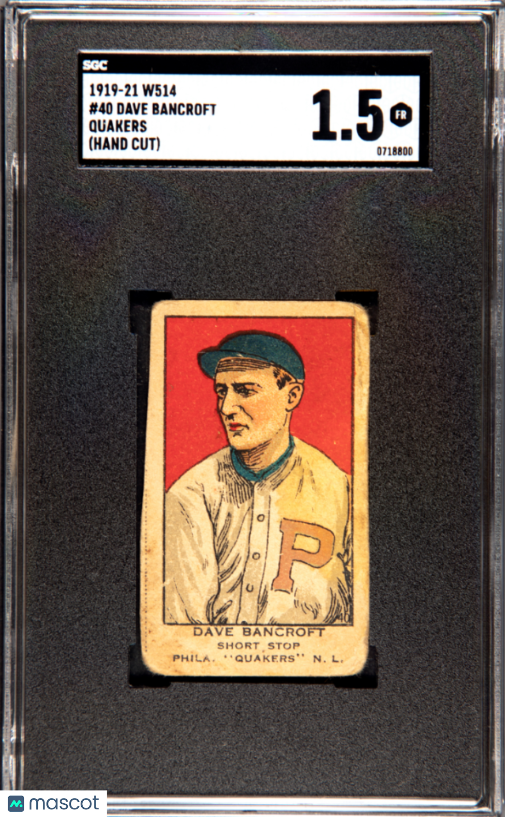 1919 W514 Dave Bancroft #40 Quakers (Hand Cut) SGC 1.5