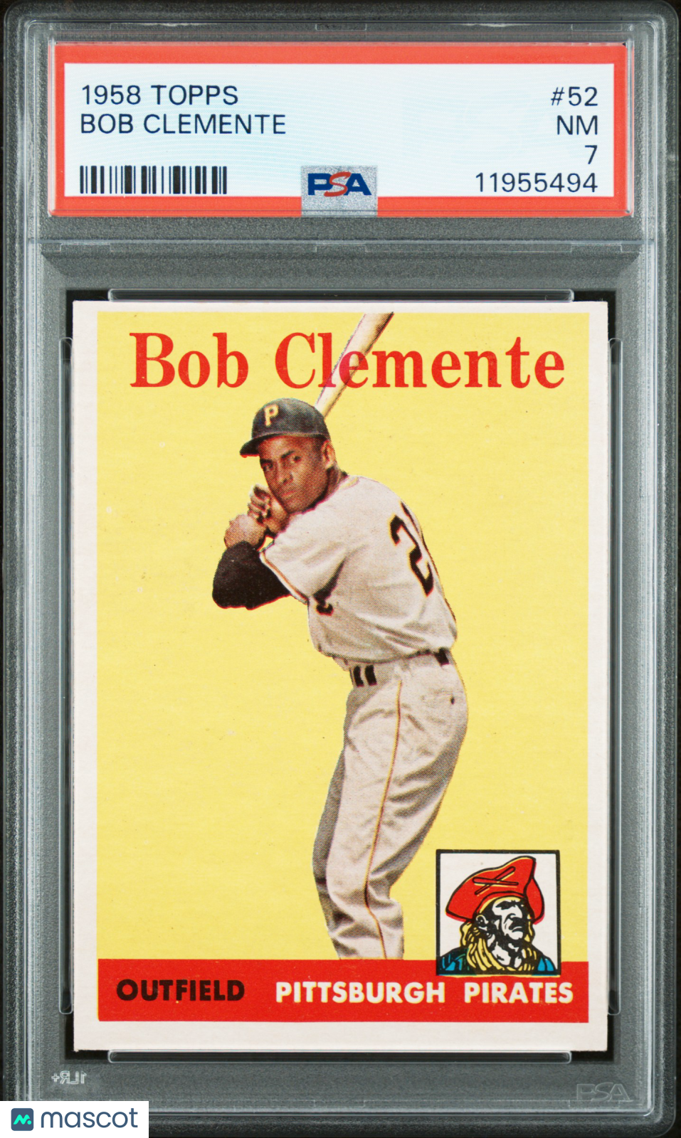 1958 Topps Bob Clemente #52 PSA 7