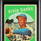 1959 Topps Ernie Banks #350 MBA 5