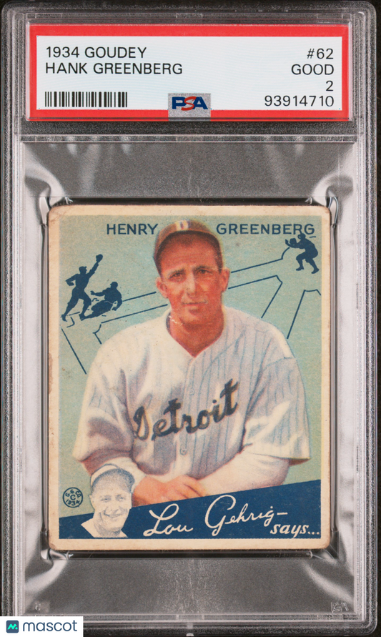 1934 Goudey Hank Greenberg #62 PSA 2