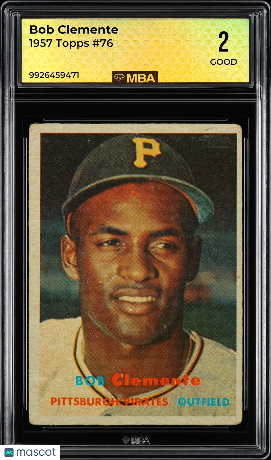 1957 Topps Bob Clemente #76 MBA 2