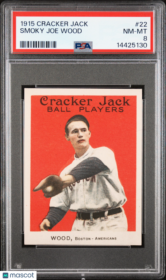 1915 Cracker Jack Smoky Joe Wood #22 PSA 8