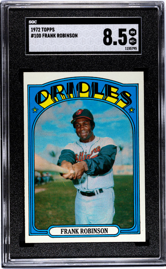 1972 Topps Frank Robinson #100 SGC 8.5