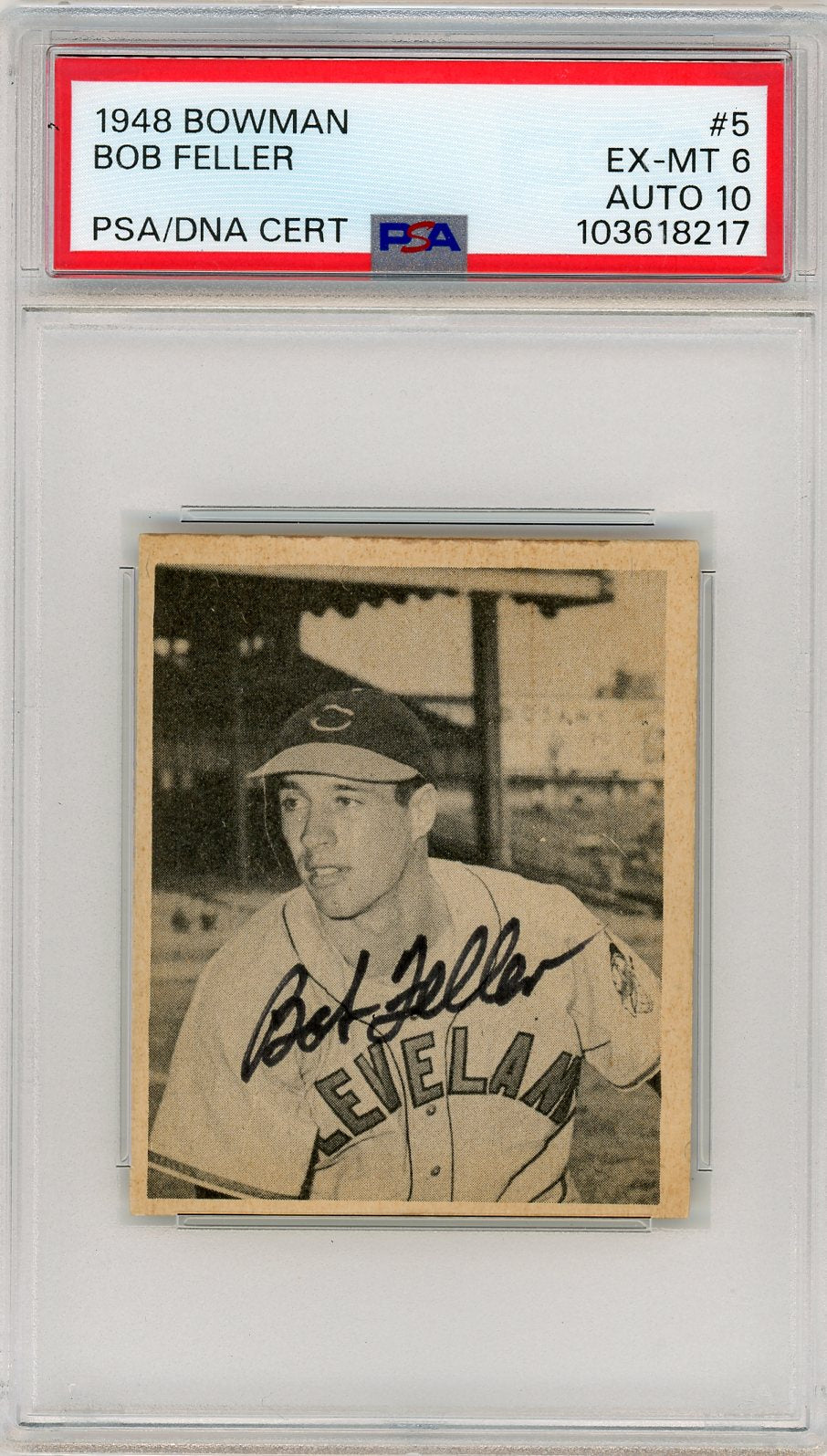 1948 Bowman Bob Feller #5 PSA 6 Auto 10