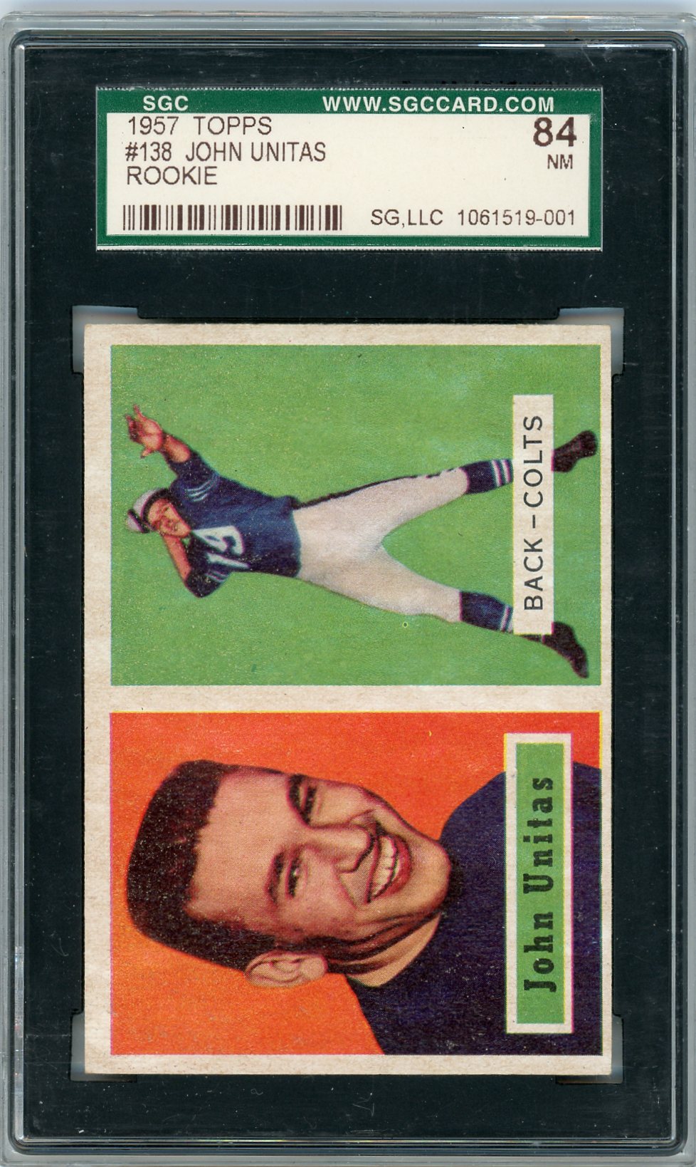 1957 TOPPS JOHN UNITAS #138 SGC 7